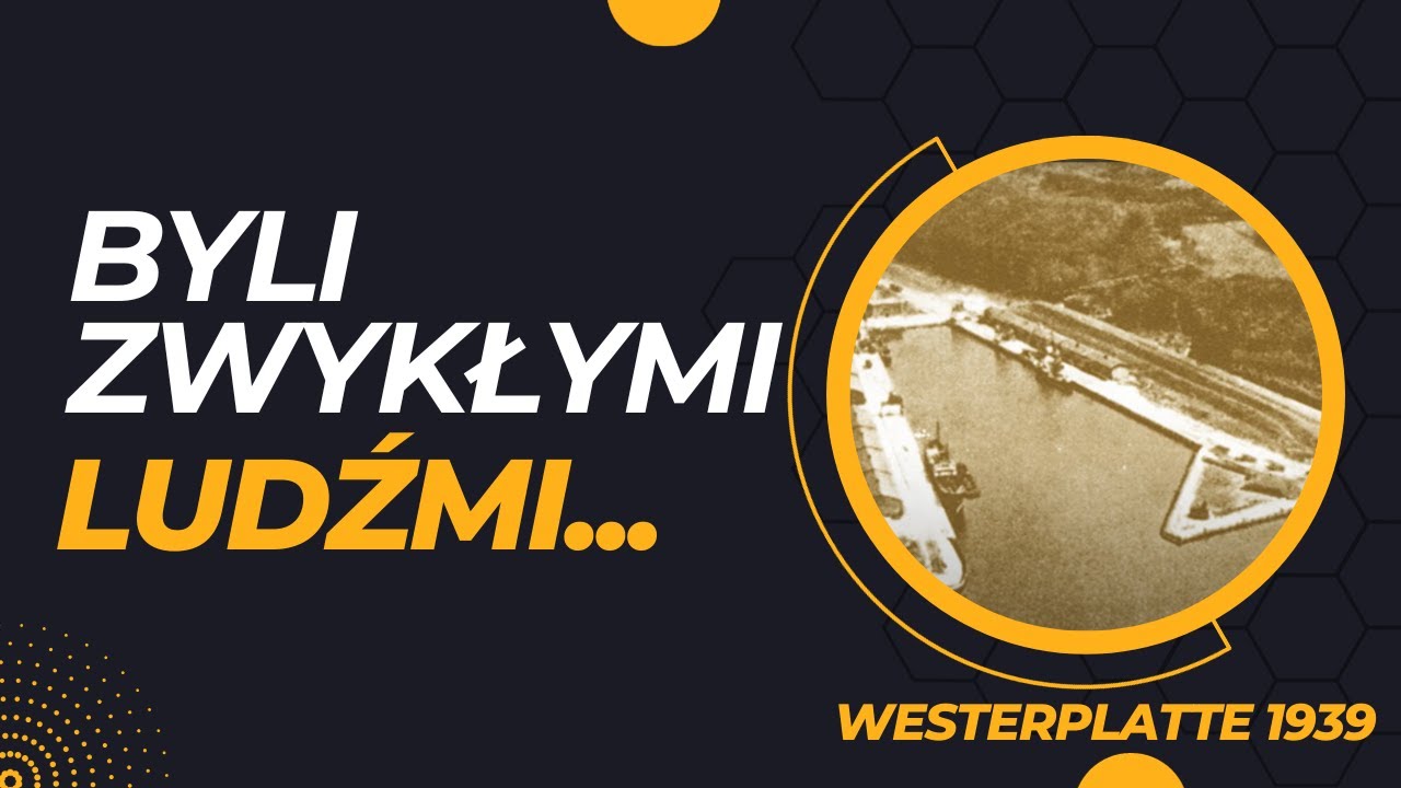 Byli zwykłymi ludźmi - Westerplatte 1939