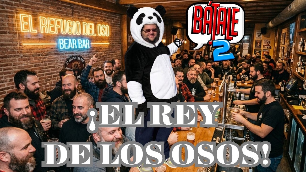El Rey de los Osos / Bájale 2