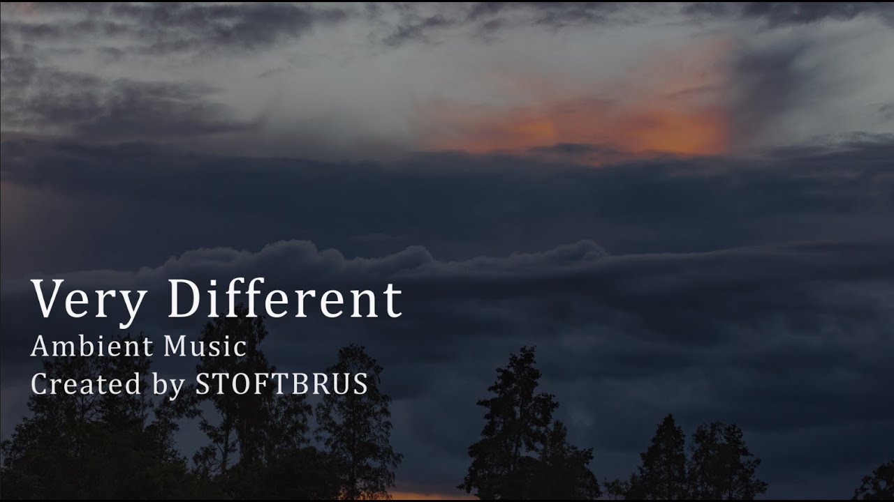 Ambient Music - Very Different - Track 59