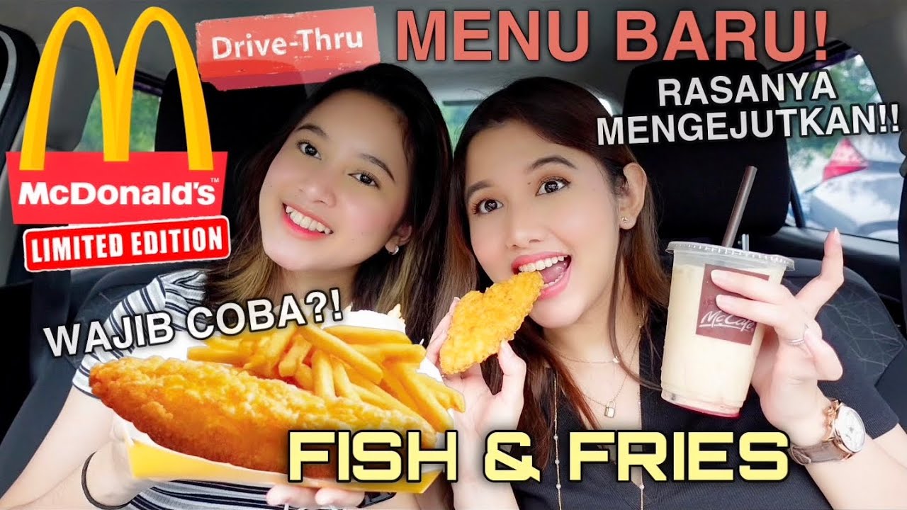DRIVE THRU MCD FISH & FRIES TERBARU!! KOK RASANYA BISA GINI??
