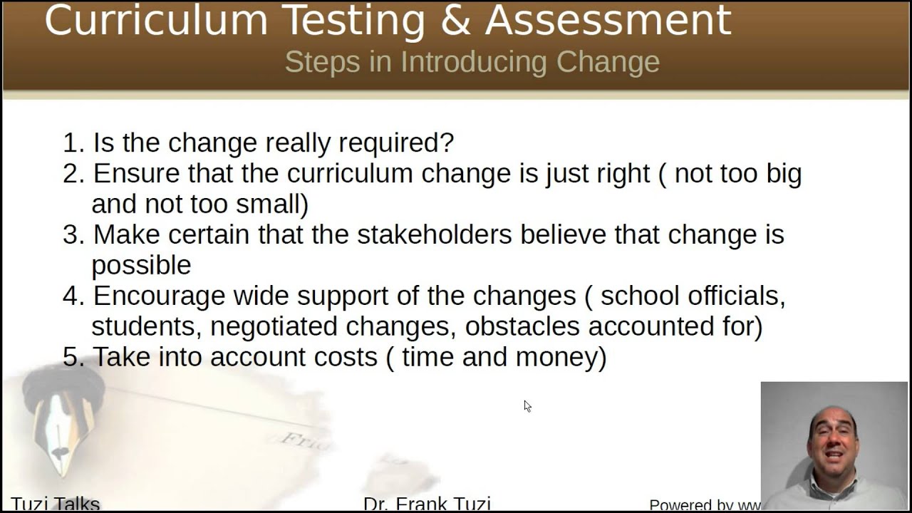 Curriculum Testing & Assessment: Introducing Change