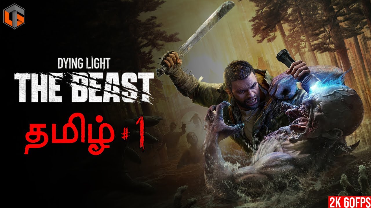 மிருதன் DYING LIGHT THE BEAST Part 1 Co-op Live Tamil Gaming