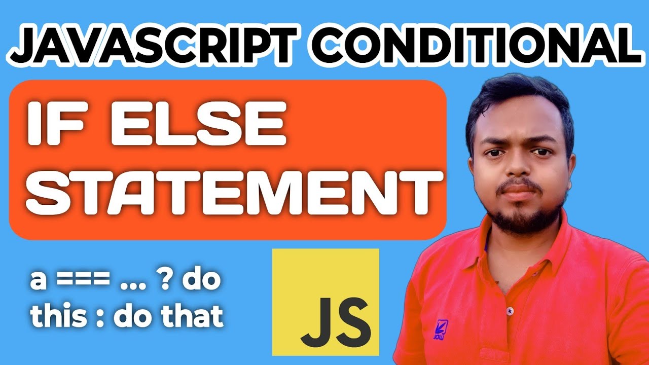If Else Statement || Conditional in JavaScript || If Else Ladder || #javascript