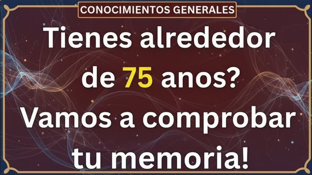  Después de los 75, Este Reto Mental Se Vuelve Brutal¿Crees que tu mente  tan afilada como siempre? 