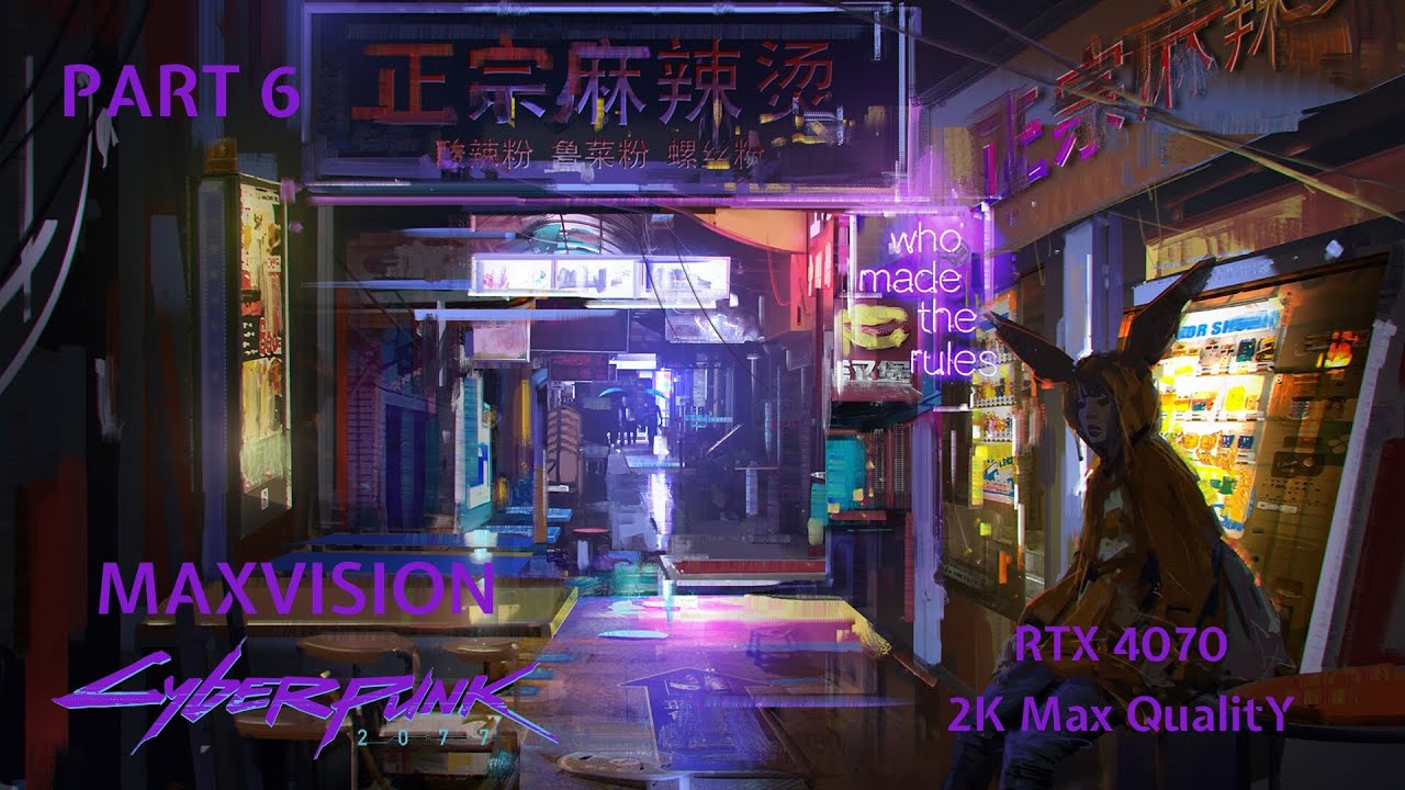 Cyberpunk 2077 2K Ultra Gameplay – Pure Visual Experience | MaxVision | Part 6