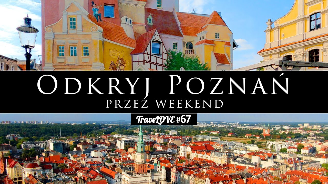 Poznań na weekend ☀️ Co zobaczyć, gdzie odpocząć i dobrze zjeść? | City break Polska!