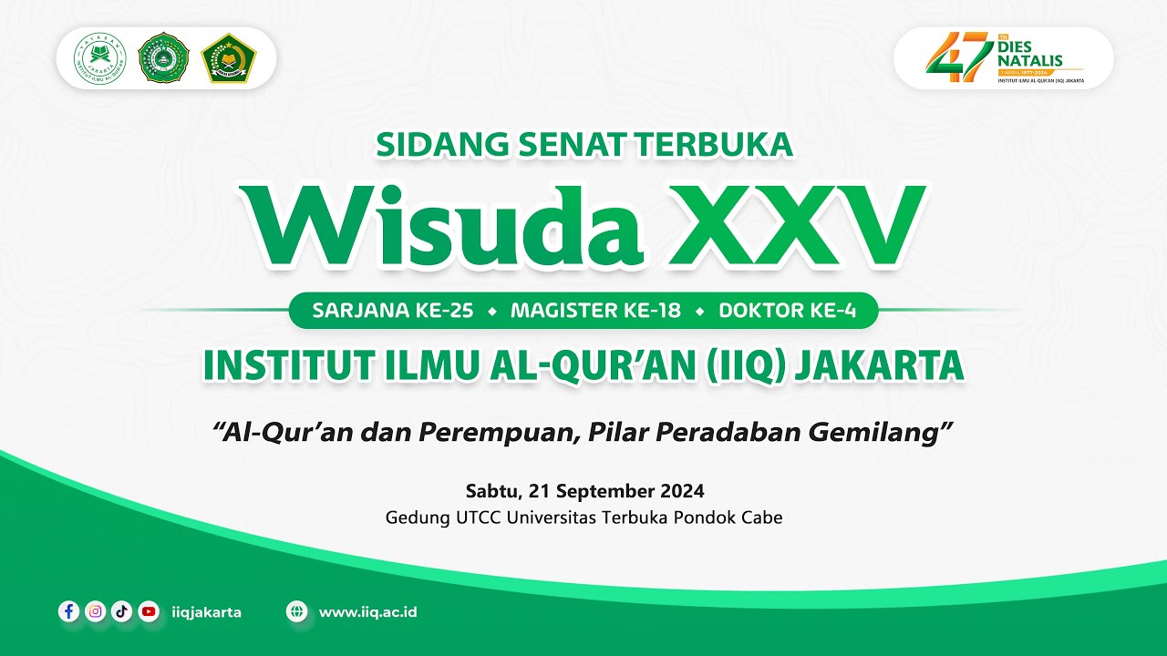LIVE WISUDA IIQ JAKARTA KE 25 TAHUN 2024