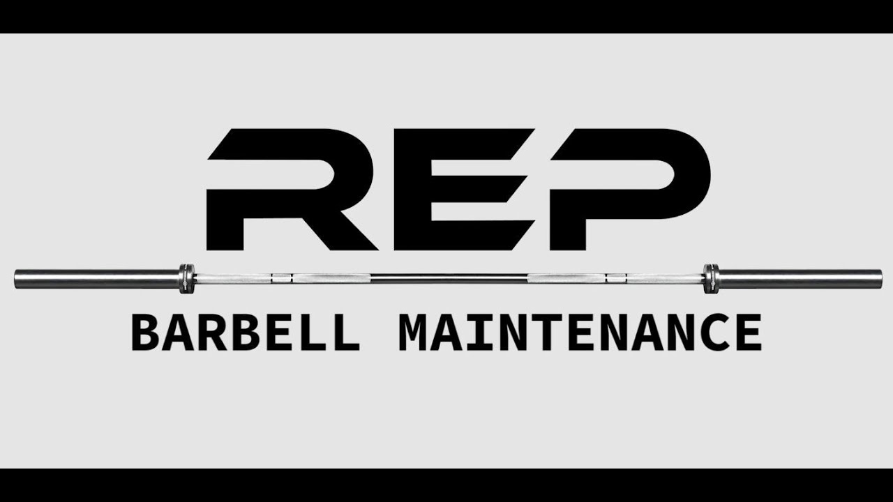 REP Barbell Maintenance