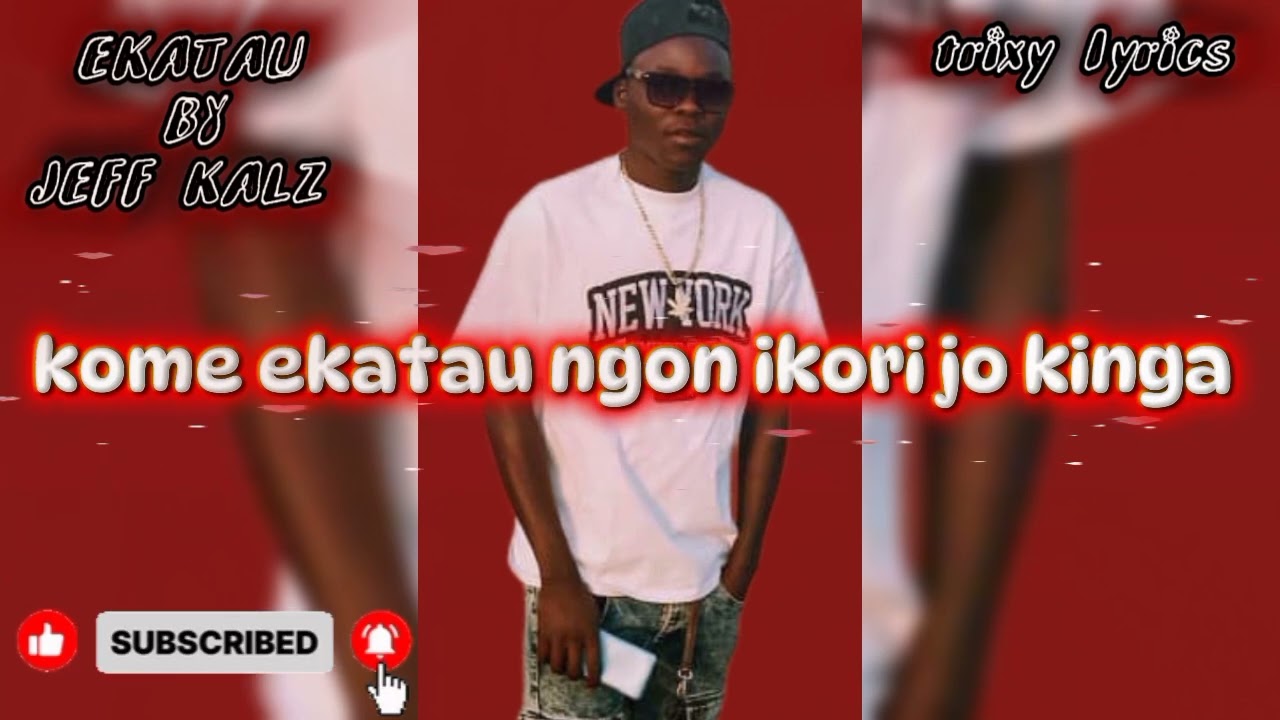 Ekatau by Jeff Kalz (official lyrics) latest ateso music