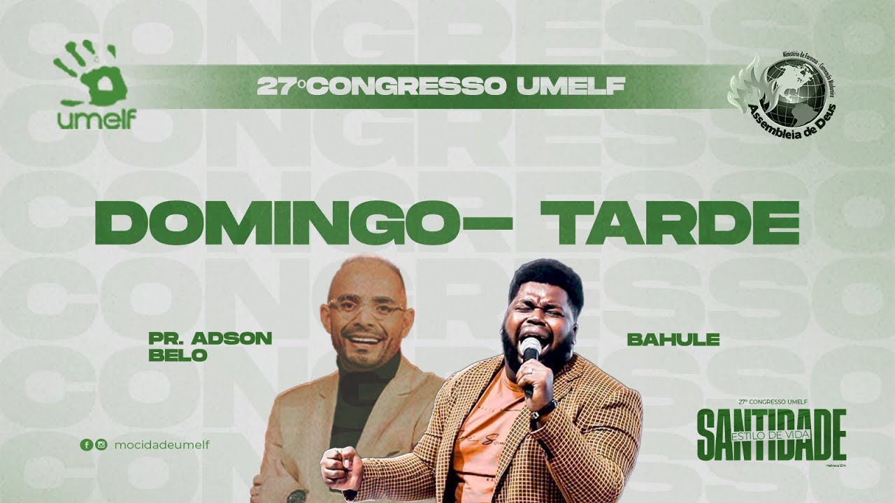 CONGRESSO UMELF 2024 | DOMINGO (TARDE)
