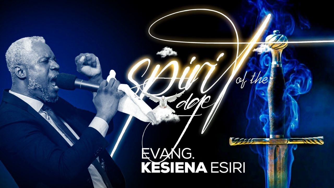 SPIRIT OF THE AGE || EVANG. KESIENA ESIRI