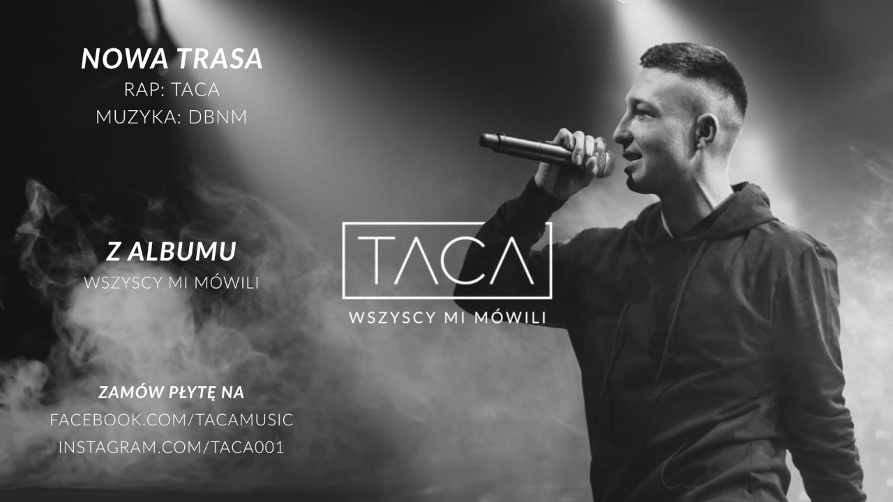 TACA - Nowa Trasa (prod.DBNM)