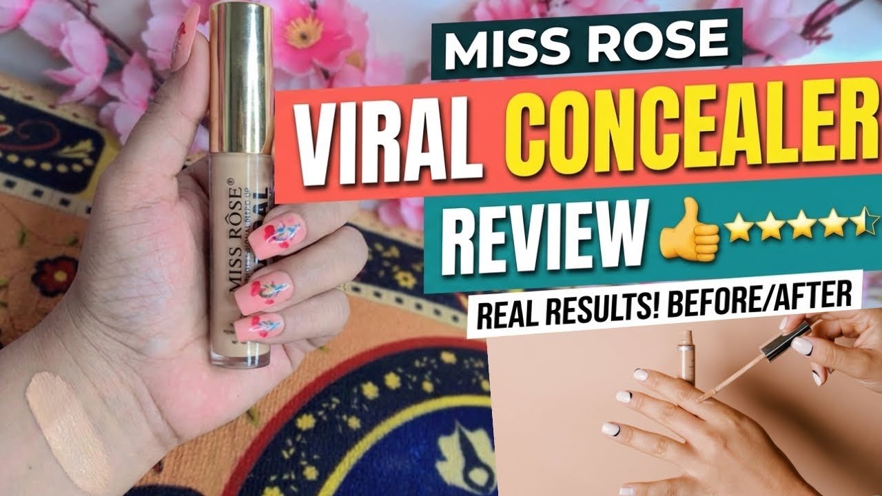 Miss Rose Concealer Review || Best Concealer #samrahhassan1