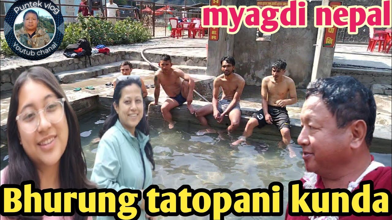 Explore Bhurung tatopani hot spring myagdi