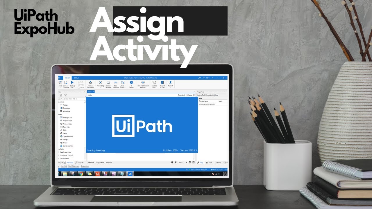 UiPath Tutorial | UiPath Tutorial For Beginners - Assign Activity