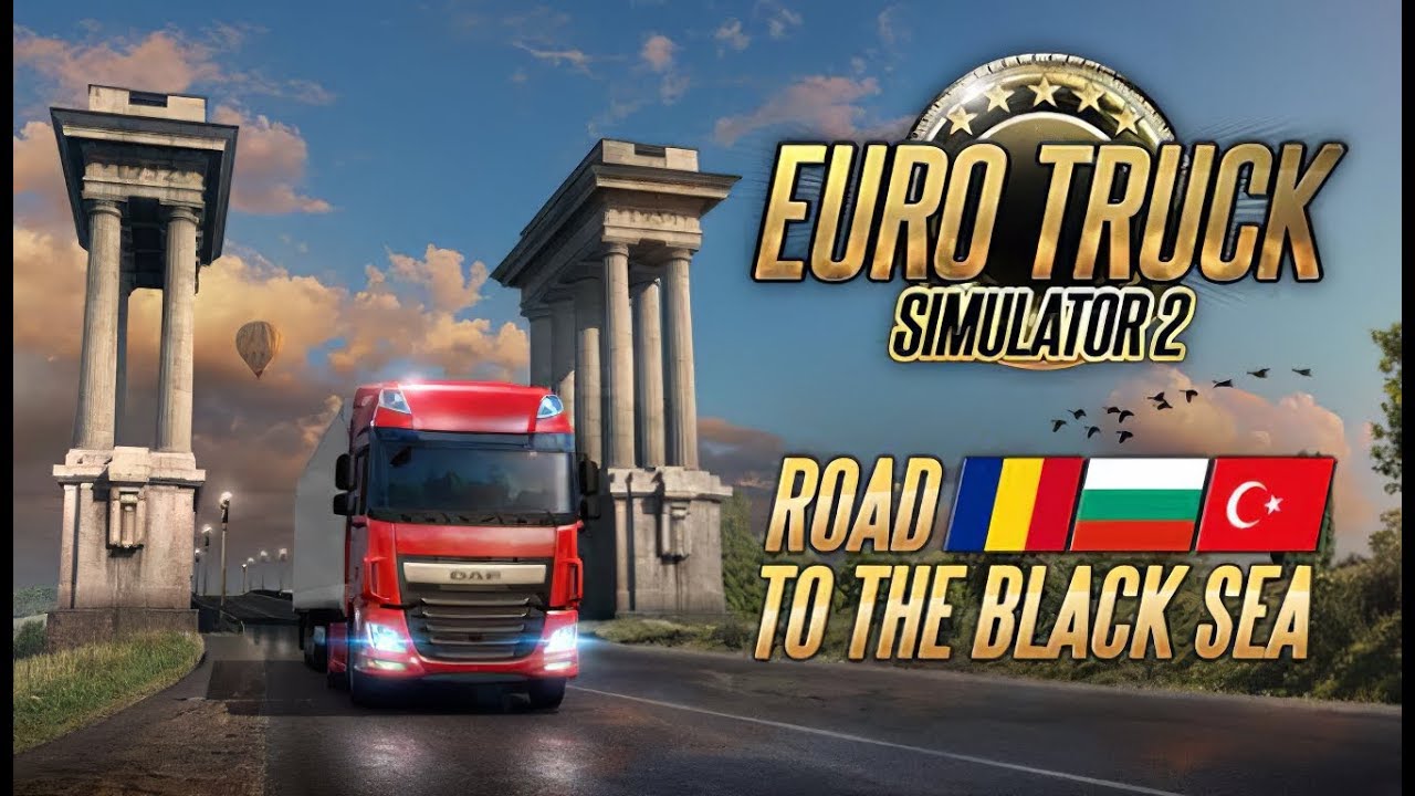 Euro Truck Simulator 2 - Road to the Black Sea (DLC) ★ GamePlay ★ Ultra Settings