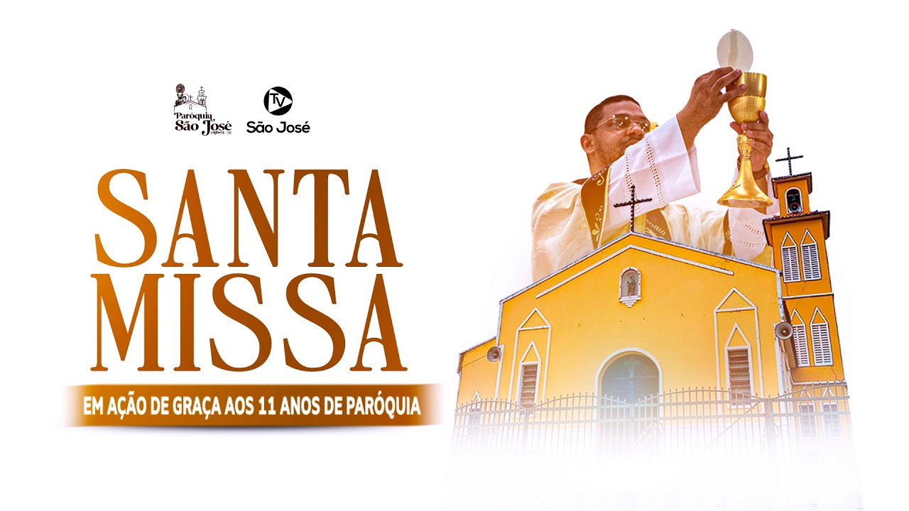 ANIVERSÁRIO DE 11 ANOS DE PARÓQUIA | AO VIVO | 18H
