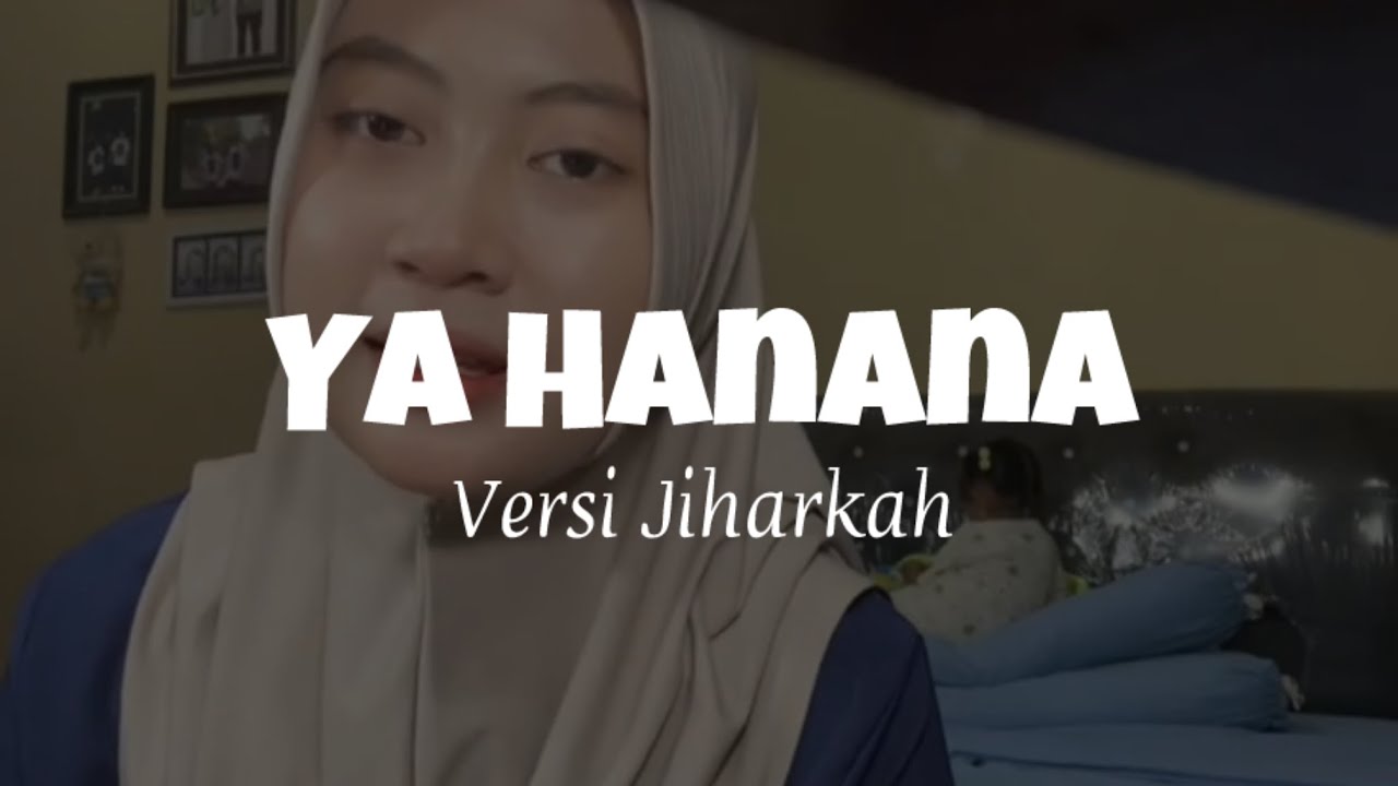 SUARANYA LEMBUT BANGET😍 Ya Hanana (Versi Jiharkah) - ElaFitriya