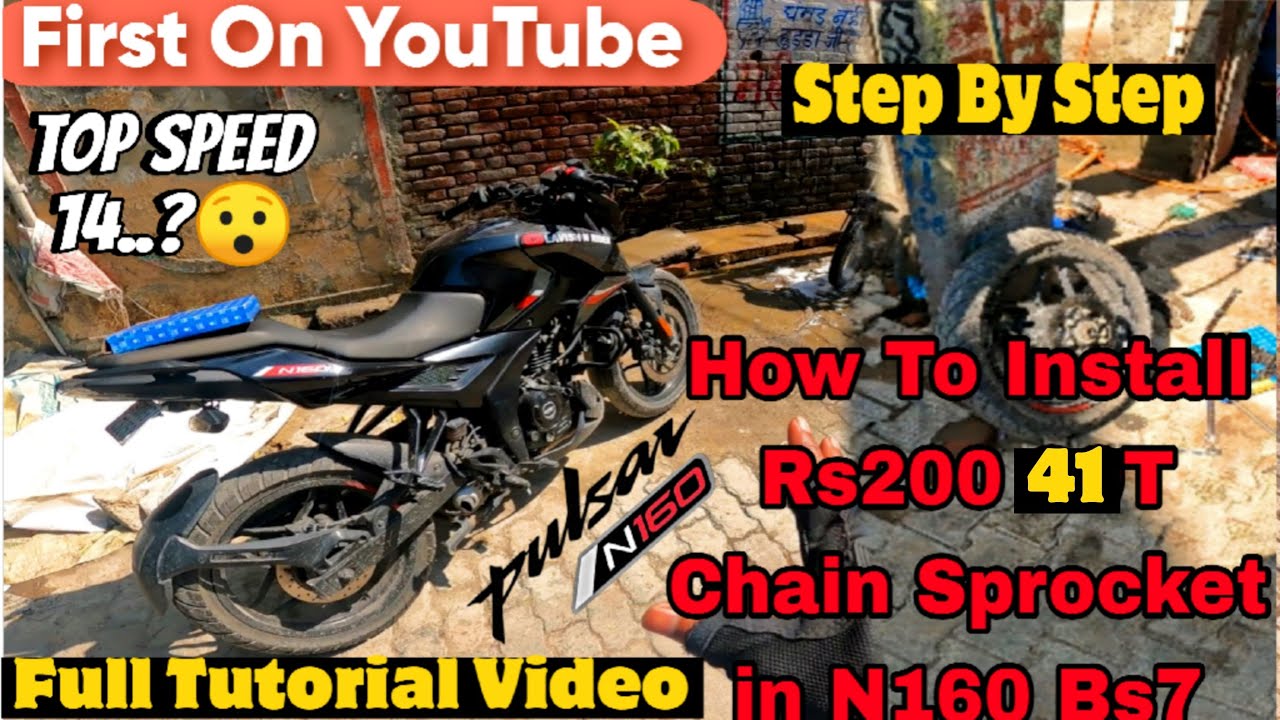 Finally || Install RS 200 41T Chain Sprocket in N160 E20 || Full Tutorial Video Step By Step…