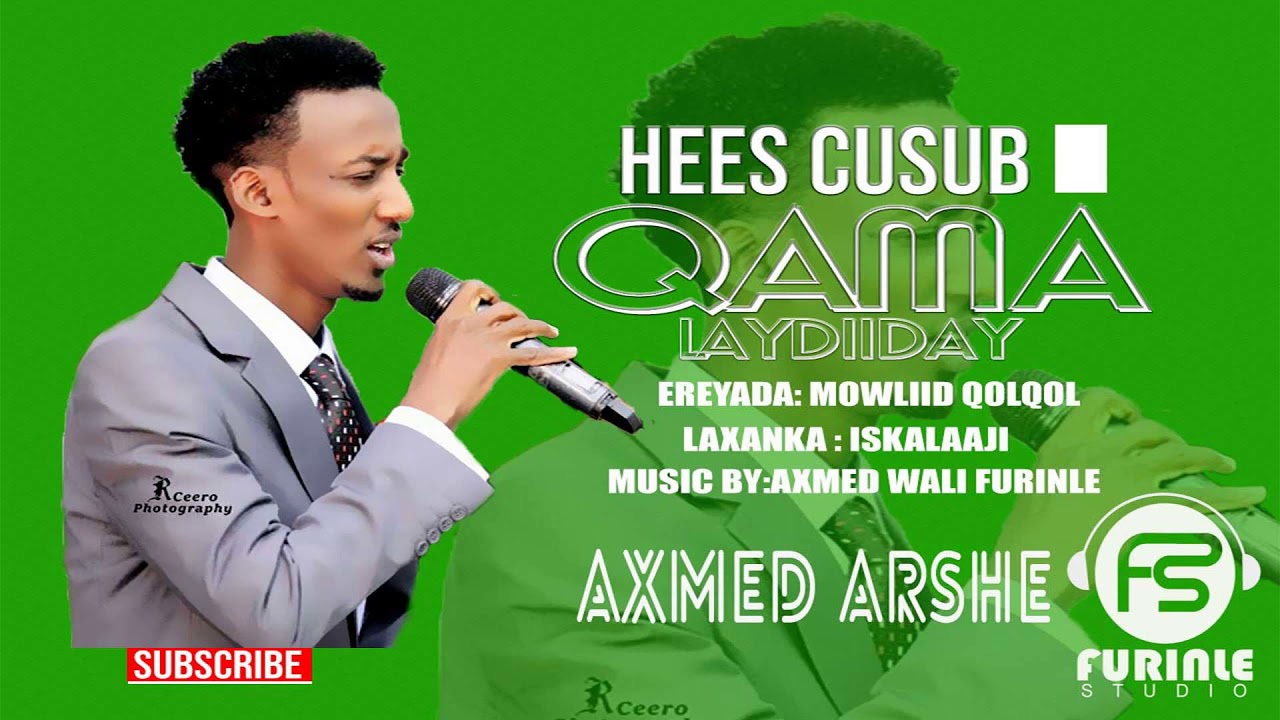 AXMED ARSHE QAMA LAYDIIDAY OFFICIAL MUSIC 2019 - Furinle studio