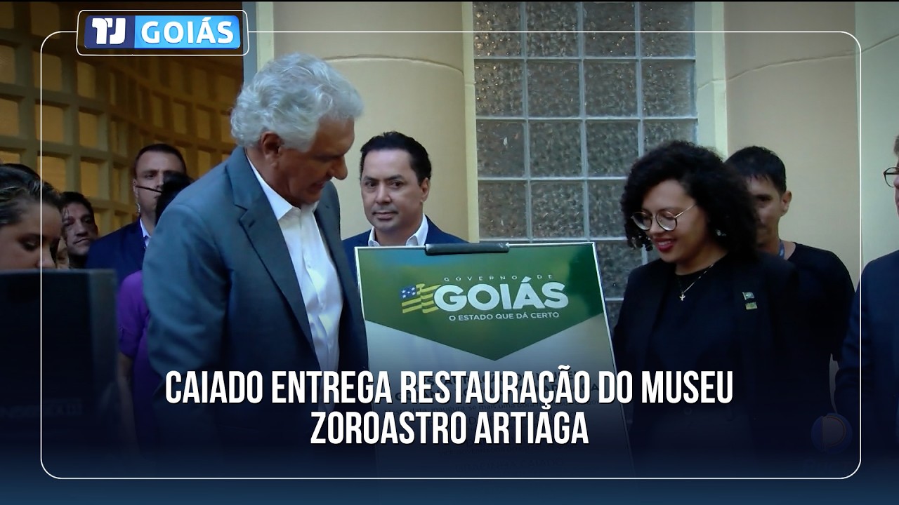CAIADO ENTREGA RESTAURAÇÃO DO MUSEU ZOROASTRO ARTIAGA