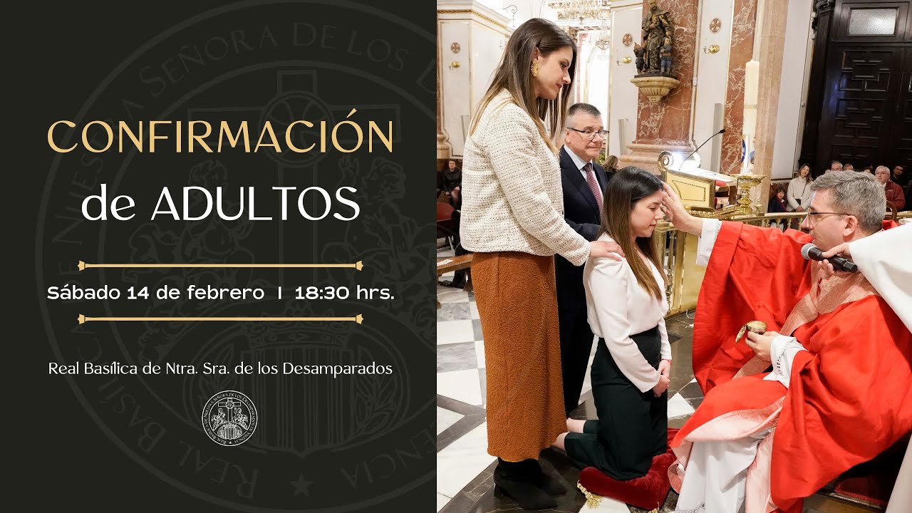 Confirmación de adultos - 14.02.2026 | 19:30 hrs.