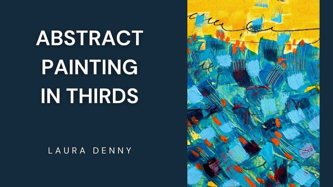 Abstract Painting in Thirds