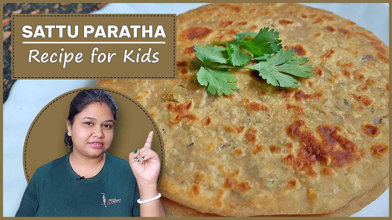 Sattu Paratha Recipe for Kids | Breakfast for Kids | Sattu ka Paratha | Chana Sattu Paratha
