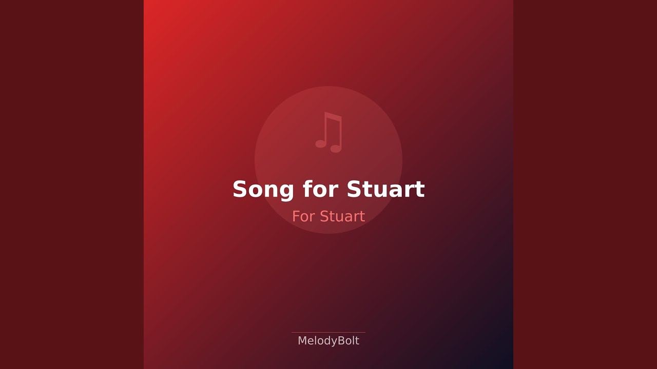 Song for Stuart