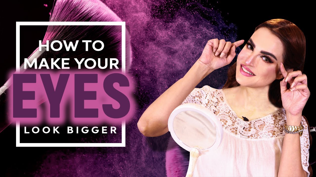 How To Make Eyes Look Bigger | Makeup Tips By Nadia Hussain