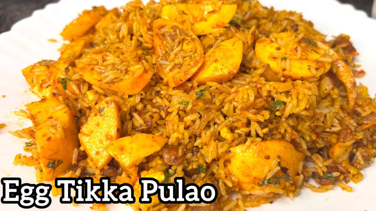Famous Street Food Egg Tikka Pulao Recipe | बॉईल अंडे का टिक्का पुलाव