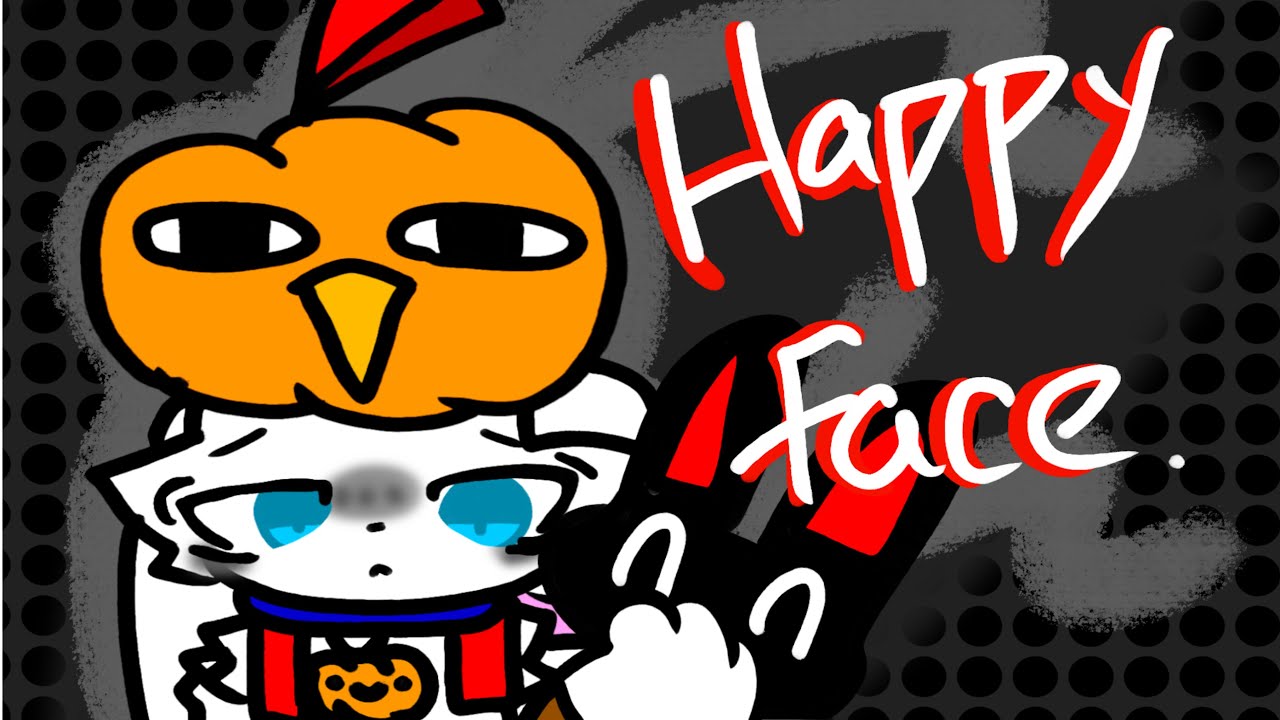 Happy face// animation meme「ft:傑輝」