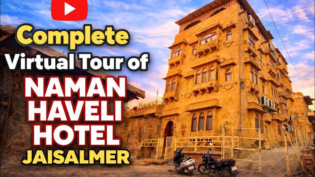 Complete Virtual Tour of “Naman Haveli Hotel” | Jaisalmer | #hotelreview #jaisalmer #rasta2explore 