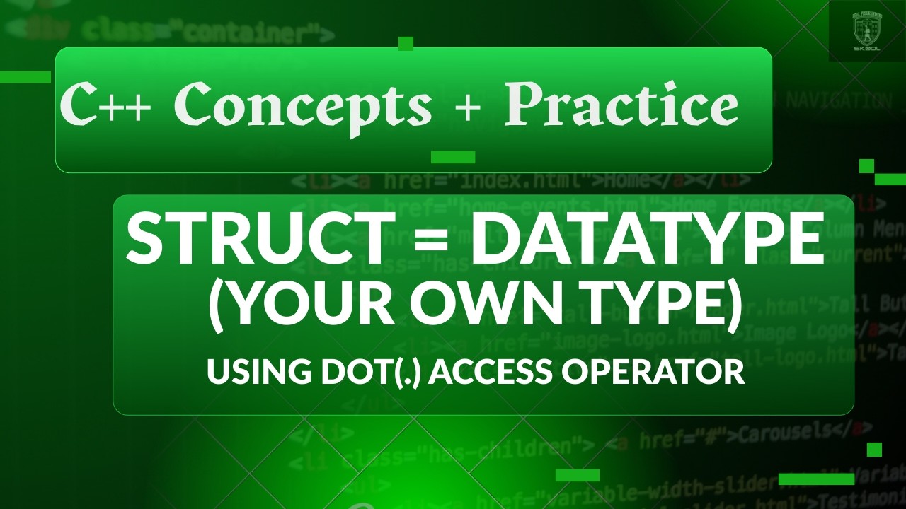 C++ Structs (User‑Defined DataType): One Type for Many Values (Beginner)