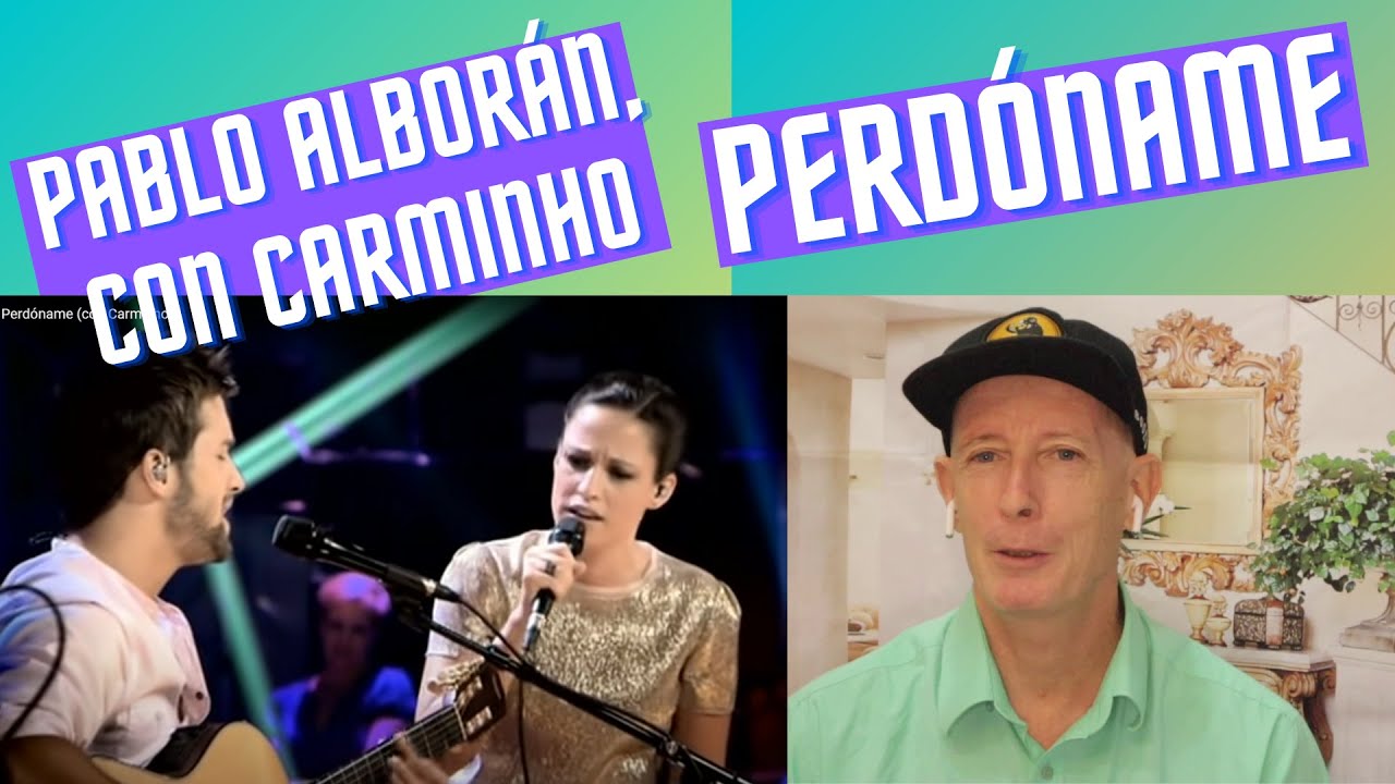 Pablo Alborán - Perdóname (con Carminho) reaction. Beautiful duet in dreamy location.