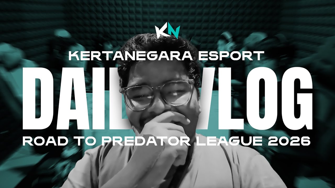 KERTA DAILY VLOG #1 - ROAD TO PREADATOR LEAGUE 2026