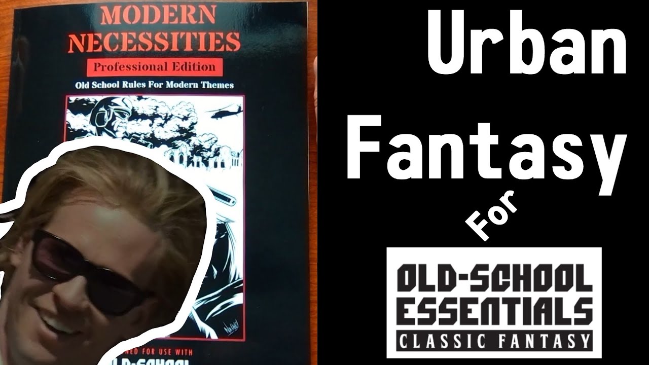 Modern Urban Fantasy for OSE