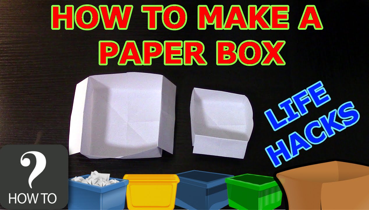 How to make a Paper Box Life Hacks (HOW-TO)!