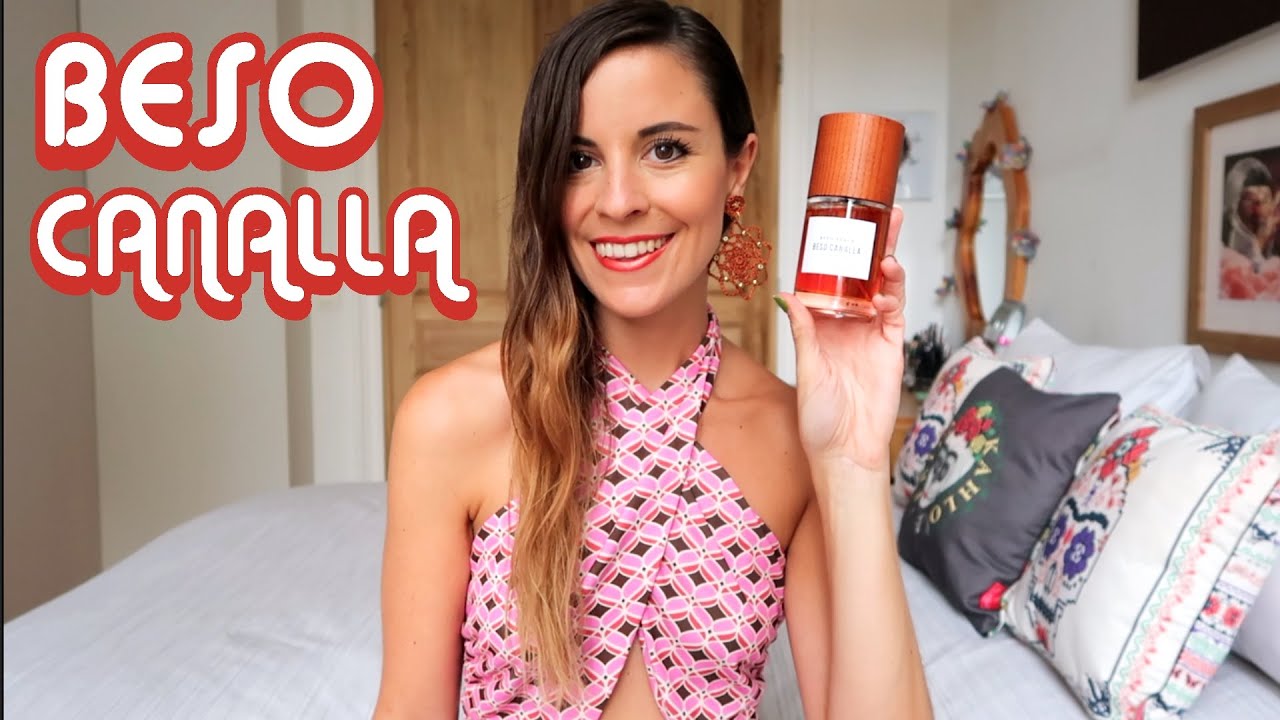 UN PERFUME PERFECTO PARA ENTRETIEMPO: Beso Canalla - Beso Beach