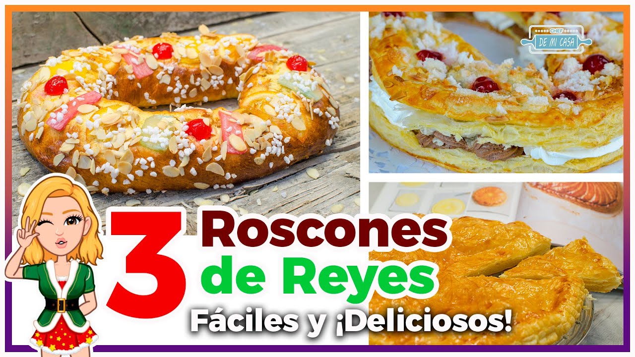 🎅3 Roscones de Reyes Caseros 👑 ¡FÁCILES y DELICIOSOS! 🎄Cómo hacer Rosca de Reyes