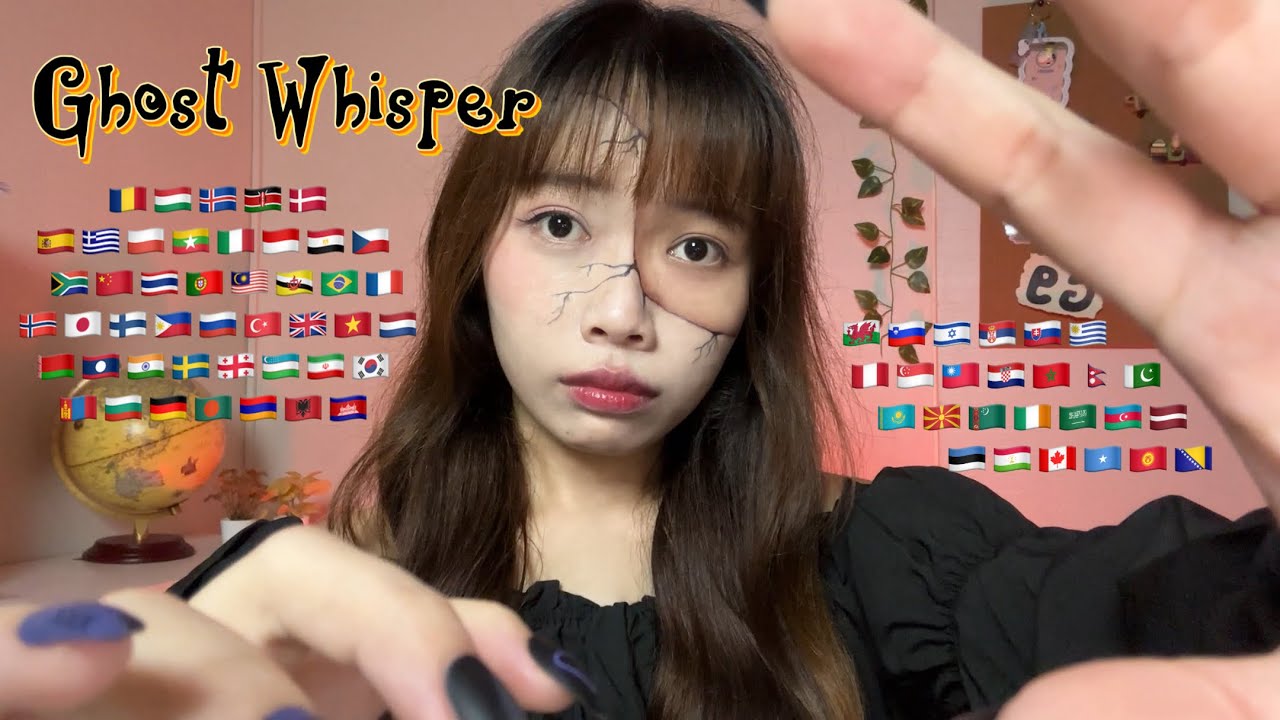 ASMR Ghost Whisper | When Ghosts Speak in 70+ Different Languages (for Halloween)