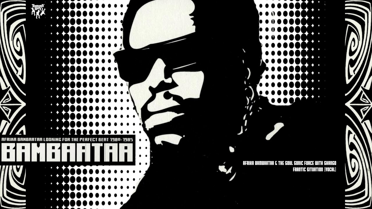 Afrika Bambaataa & Soulsonic Force with Shango - Frantic Situation [Vocal]
