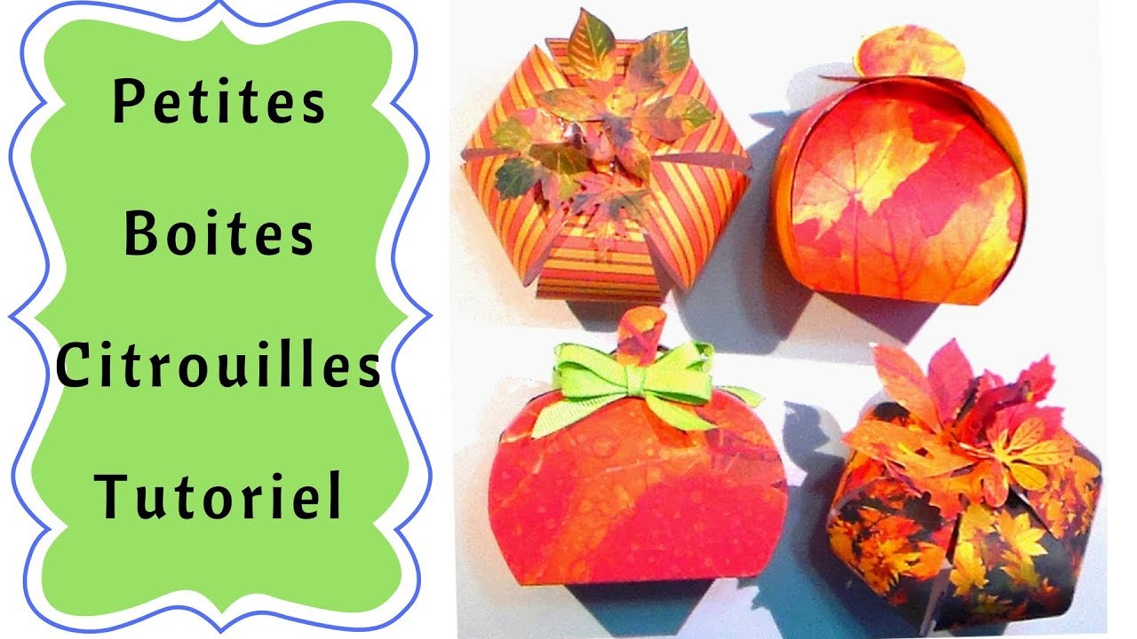 🍄 Diy Automne - Petites Boîtes en papier Citrouilles et objets décoratifs  🍄