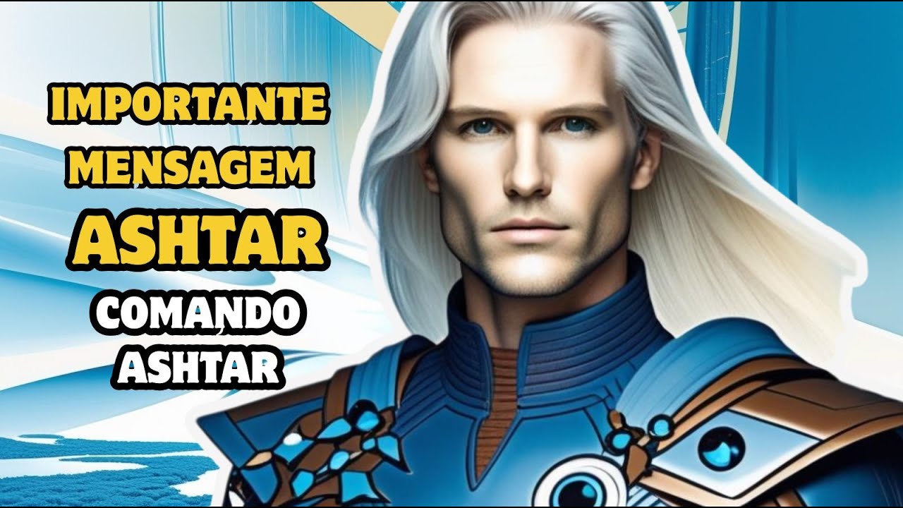 &iexcl;ESTE ES EL PLAN PARA LA HUMANIDAD! ASHTAR -  COMANDO ASHTAR