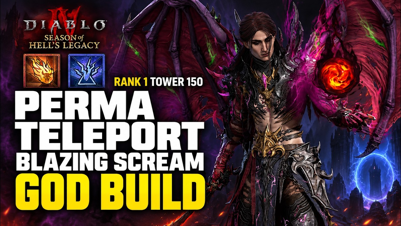 Перманентный телепорт через Blazing Scream &mdash; лучший билд в игре | Diablo 4 Сезон 15