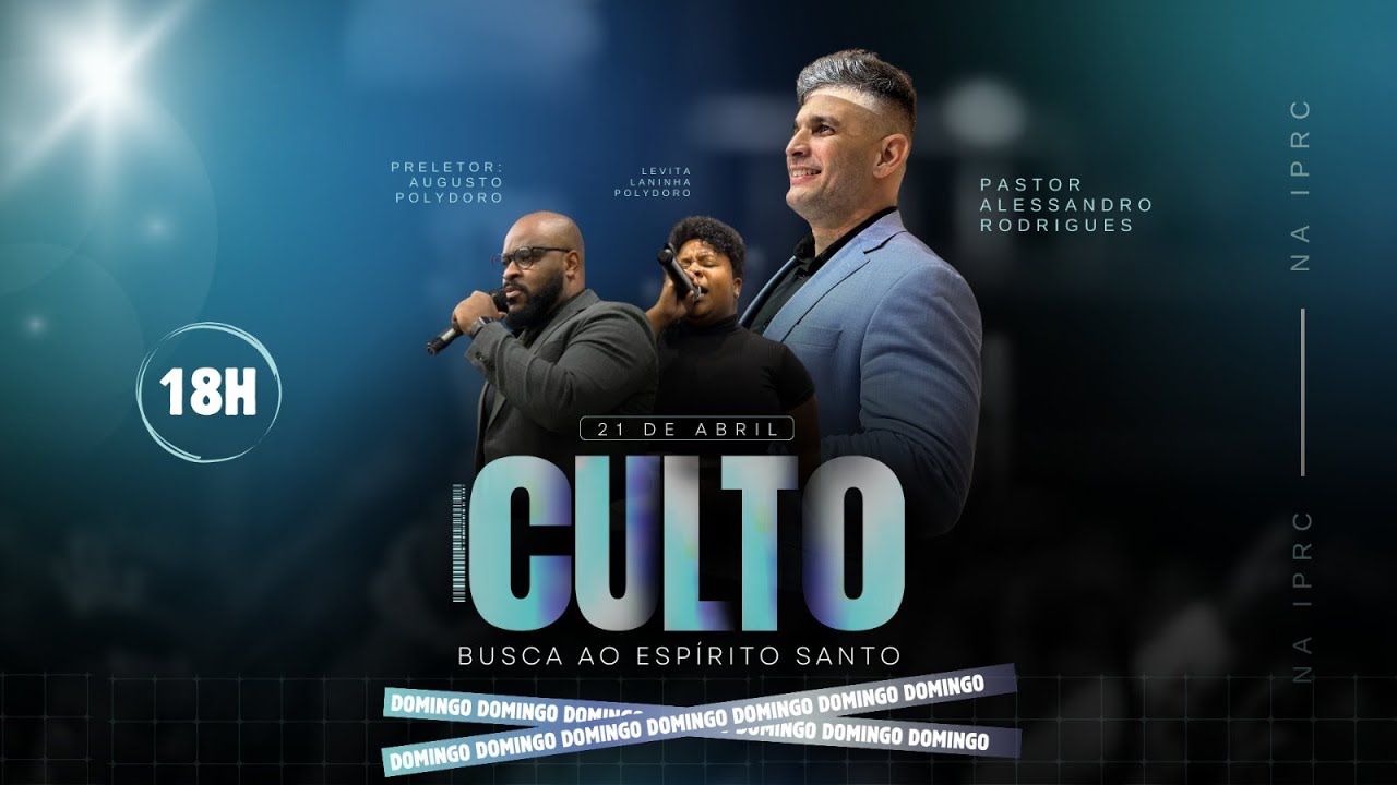 IPRC - CULTO DE ADORA&Ccedil;&Atilde;O 21/04/24