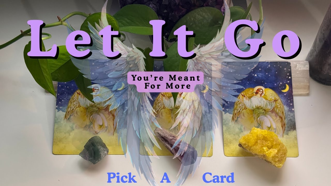 Let It GO & Watch Your Life Transform! 💫 Urgent Angel Message | Pick a Card