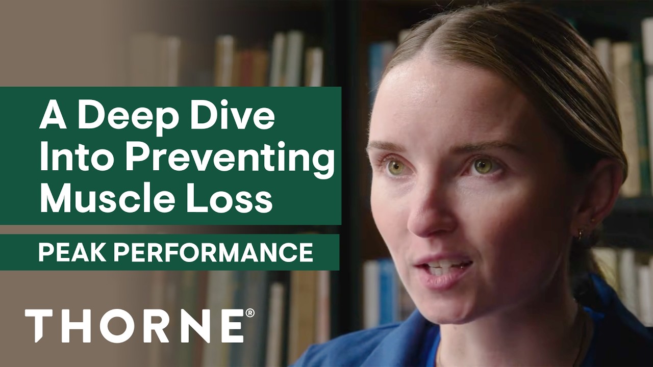 How to Naturally Maintain Muscles As You Age | Peak Performance | Thorne