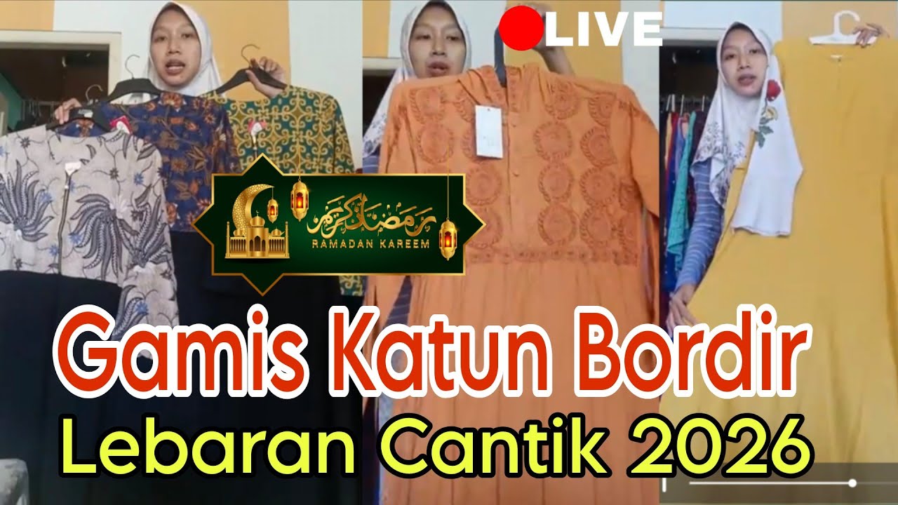 Persiapan Lebaran dengan Gamis Katun Bordir Adem dan Elegan • Shoping Youtube