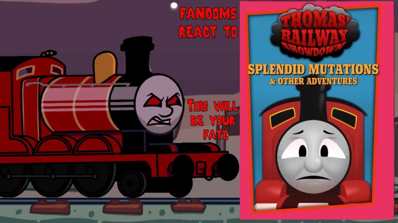 Fandoms react to Thomas' Railway Showdown refired up (splendid mutations) (Most Viewed)